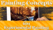 Painting Concepts 601: Experimental Painting
