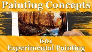 Painting Concepts 601: Experimental Painting