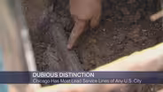 Chicago Has More Lead Service Pipes Than Any Other US City