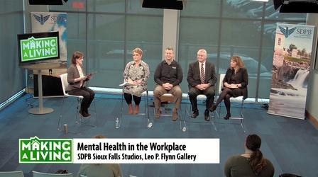Video thumbnail: Making a Living MAKING A LIVING: Mental Health in the Workplace