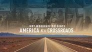 America at a Crossroads with Judy Woodruff Preview