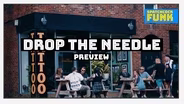 Preview: Drop the Needle