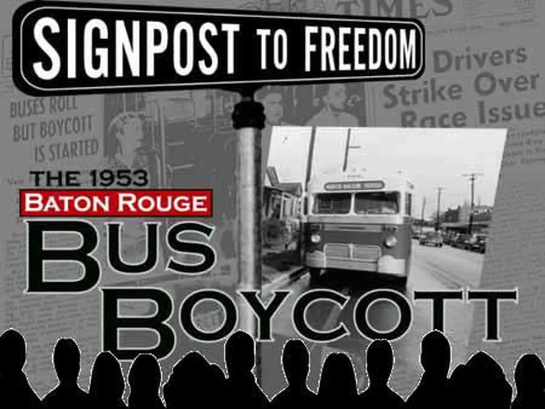 Signpost to Freedom:  The 1953 Baton Rouge Bus Boycott