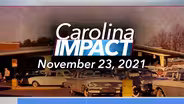 Carolina Impact: November 23, 2021