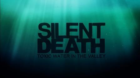 Video thumbnail: ViewFinder Silent Death – Toxic Water in the Valley