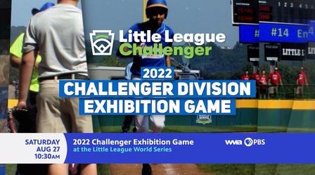 Video thumbnail: WVIA Special Presentations 2022 Challenger Exhibition Game - Preview