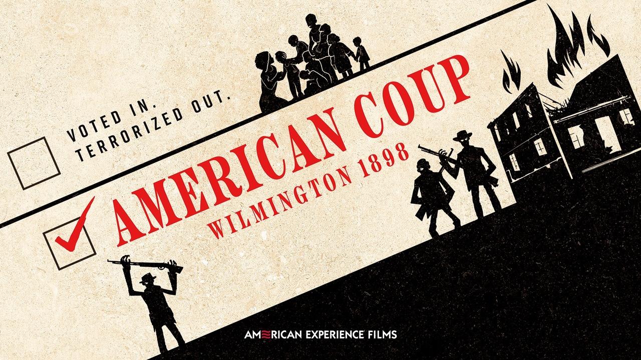 American Experience | Chapter 1 | American Coup: Wilmington 1898