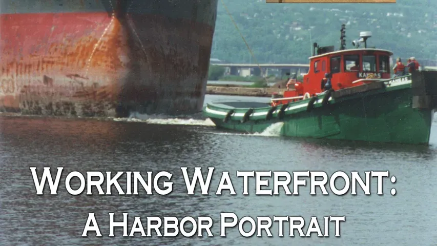 Working Waterfront: A Harbor Portrait