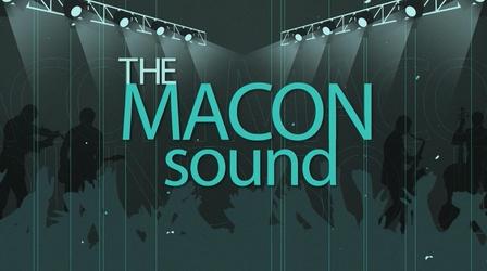 Video thumbnail: The Macon Sound The Macon Sound