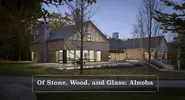 Of Stone, Wood, And Glass: Alnoba