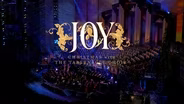 Joy - Christmas with the Tabernacle Choir | Trailer