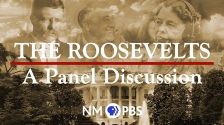 Video thumbnail: "The Roosevelts: An Intimate Portrait" Panel Discussion "The Roosevelts: An Intimate Portrait" Panel Discussion