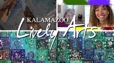 Video thumbnail: Kalamazoo Lively Arts Kalamazoo Lively Arts - S07E09