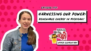 Harnessing Our Power - Renewable Energy in Michigan!