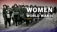 TRAILER | WOWM | Women of World War II | More Untold Stories