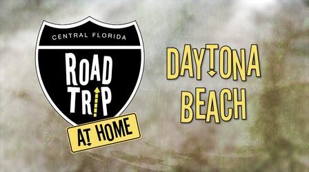 Video thumbnail: Central Florida Roadtrip Daytona Beach: At Home Edition