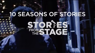 Stories from the Stage | Season 10 | Preview