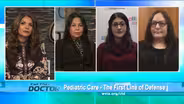 Pediatric Care: The First Line of Defense
