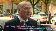Crain’s Headlines: Bill Daley Lands at Wells Fargo Bank