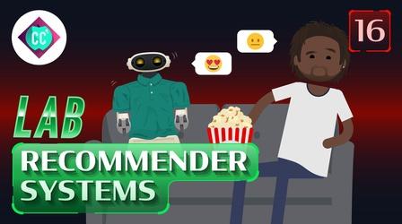 Video thumbnail: Crash Course: Artificial Intelligence Let’s Make a Movie Recommendation System (LAB) #16
