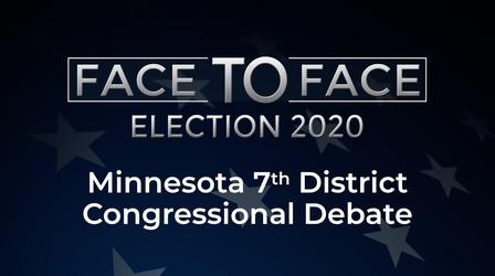 Video thumbnail: Face To Face Minnesota 7th District Congressional Debate