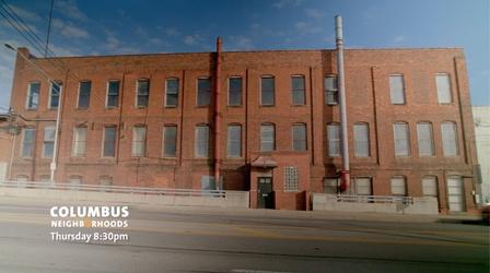 Video thumbnail: Columbus Neighborhoods Where Are They Now? Preview