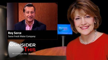 Video thumbnail: Consider This with Christine Zak Edmonds S03 E19: Roy Sorce | Sorce Fresh Water Company