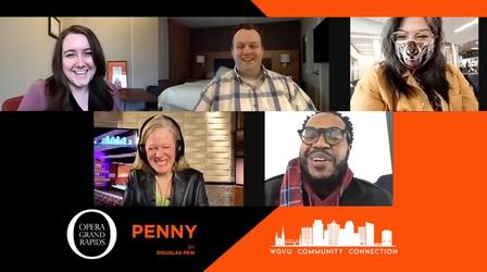 Video thumbnail: Community Connection Opera Grand Rapids' Penny