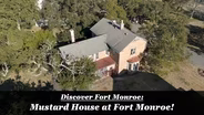 Discover Fort Monroe: Mustard House PT.1