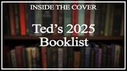 Ted's 2025 Booklist