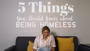 5 Things You Should Know About Being Homeless