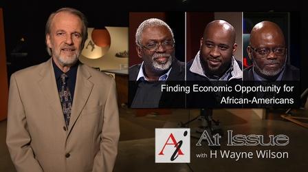 Video thumbnail: At Issue S31 E32: Finding Economic Opportunities for African-American
