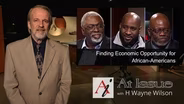S31 E32: Finding Economic Opportunities for African-American