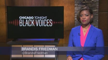 Video thumbnail: Chicago Tonight: Black Voices Chicago Tonight: Black Voices, June 20, 2021 - Full Show