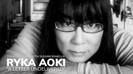 Video thumbnail: Traverse Talks with Sueann Ramella A Letter Undelivered by Ryka Aoki