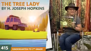 K-2-415: The Tree Lady by H. Joseph Hopkins
