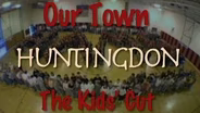 Our Town: Huntingdon - Kid's Cut March 2007