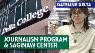 Journalism Program; Downtown Saginaw Center