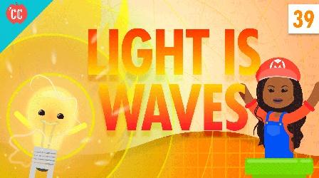 Video thumbnail: Crash Course Physics Light Is Waves: Crash Course Physics #39
