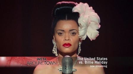 Video thumbnail: WETA Around Town The United States vs. Billie Holiday