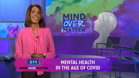 Video thumbnail: WVIA Special Presentations Mind Over Matter: Mental Health in the Age of COVID