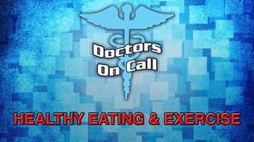 Video thumbnail: Doctors On Call Doctors On Call - Healthy Eating and Exercise (Ep.1411)