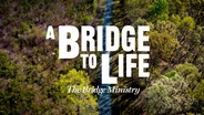 TRAILER | BRLF | Bridge to Life