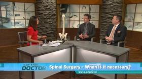 Video thumbnail: Call The Doctor Spinal Surgery: When is it Necessary?