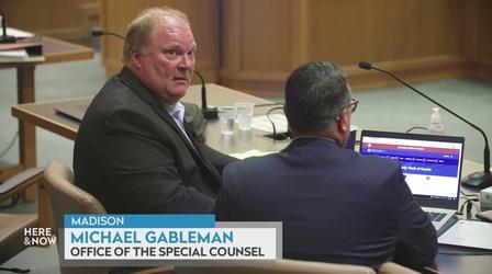 Video thumbnail: Here and Now Gableman Referred to Wisconsin's Office of Lawyer Regulation