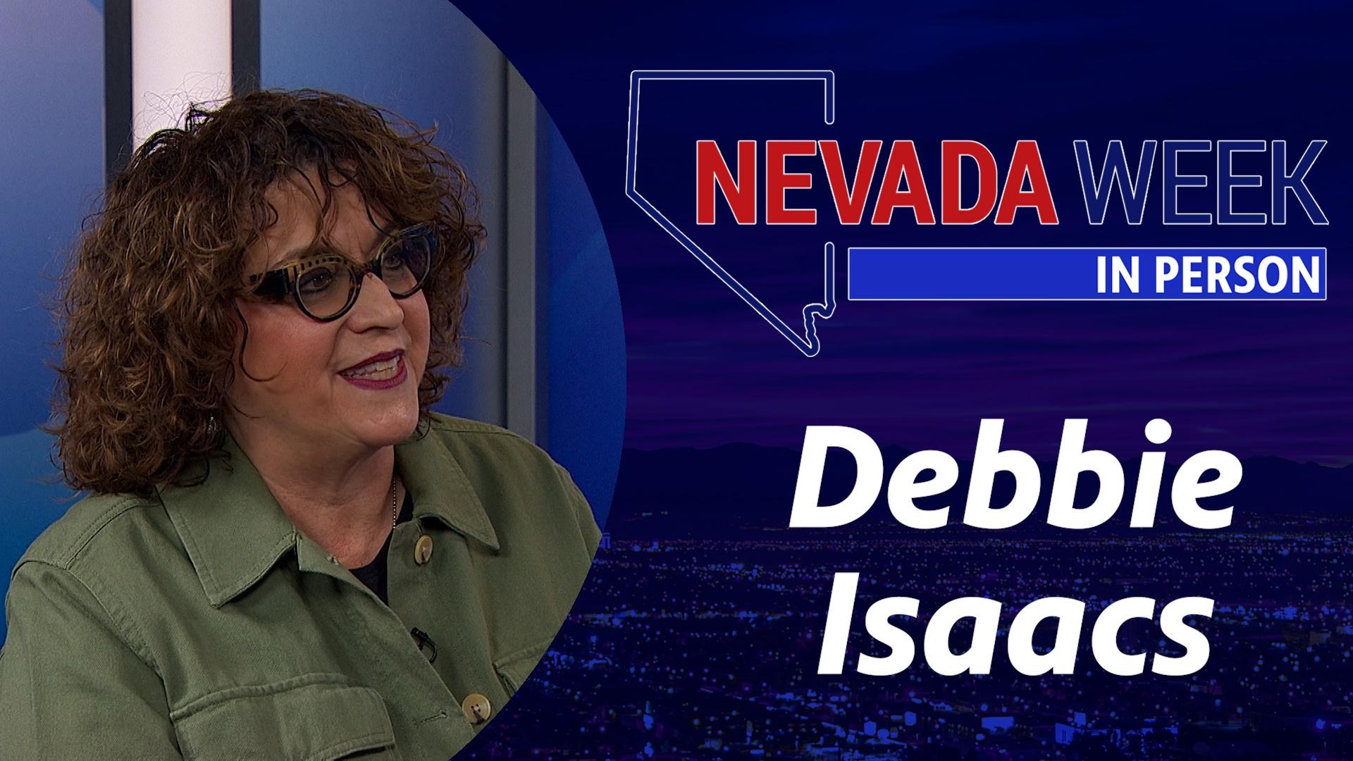 Nevada Week In Person | 	Debbie Isaacs