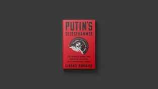 'Putin's Sledgehammer' reveals how Wagner Group gained power