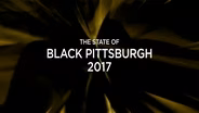 The State of Black Pittsburgh