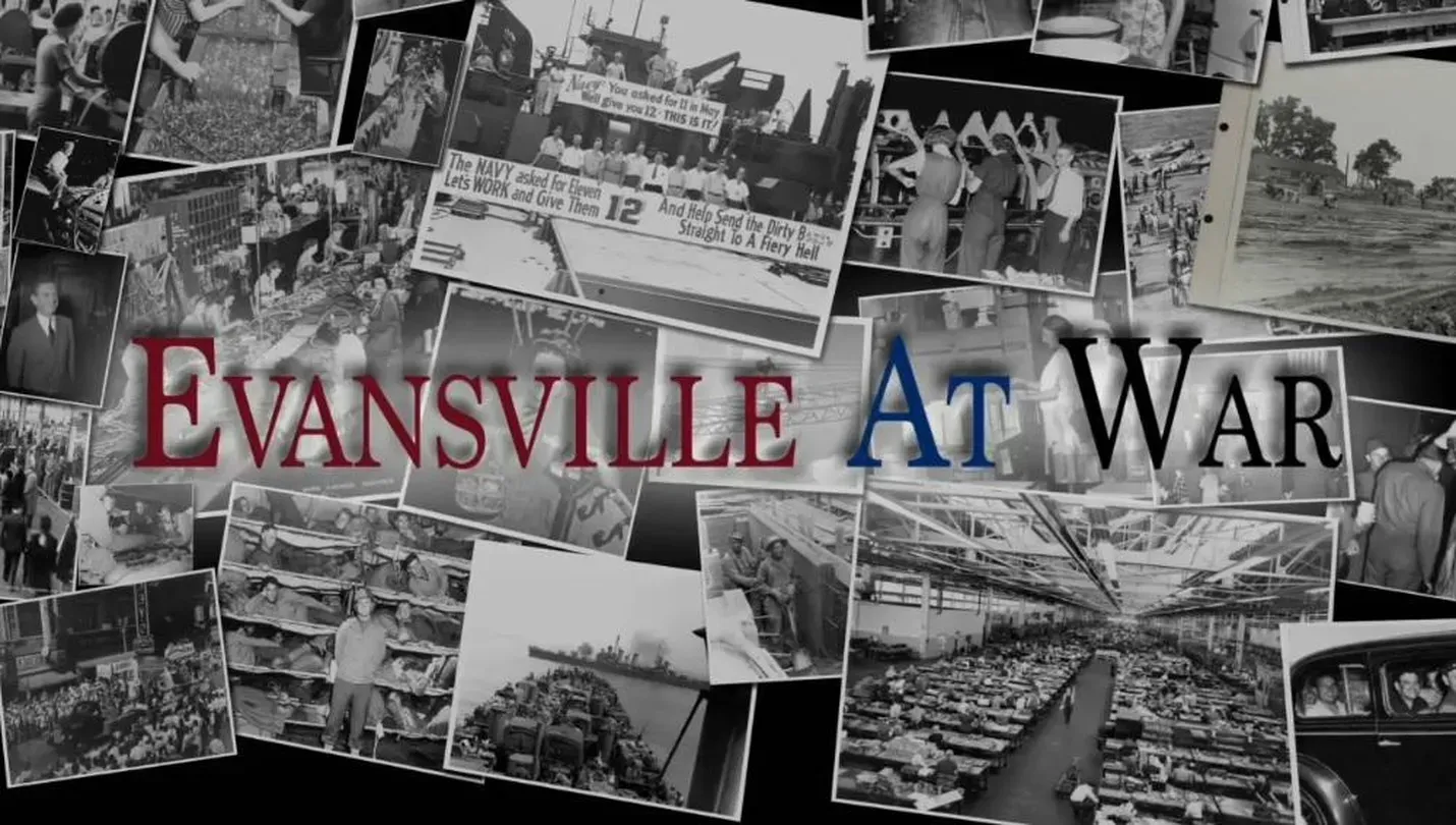 Evansville at War, Part Two