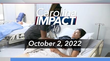 Video thumbnail: Carolina Impact Carolina Impact: October 4, 2022